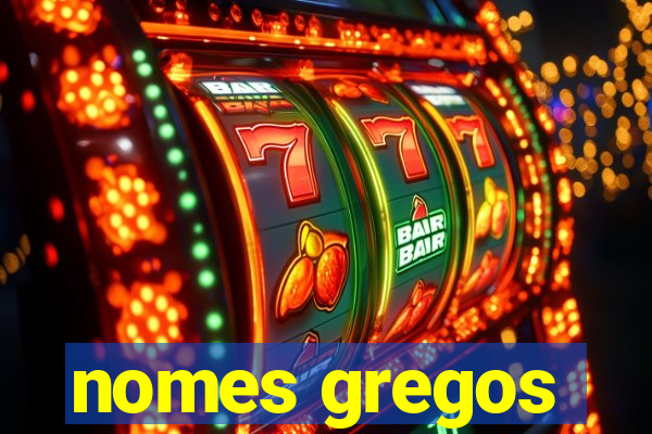 nomes gregos